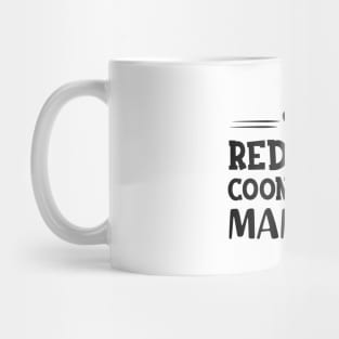 Redbone Coonhound Mama Mug